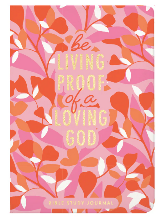 Living Proof Bible Study Journal